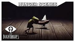 LITTLE NIGHTMARES - All Hunger Scenes (Six's Starvation Scenes)