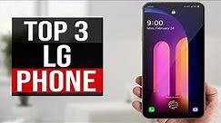 Top 3: Best LG Phone 2021