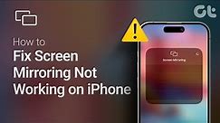 How to Fix Screen Mirroring or AirPlay Not Working on iPhone