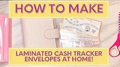 How to Make Cash Envelopes! | Step By Step Laminating Savings Trackers into Cash Envelopes