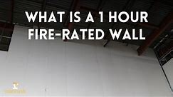 What is a 1 hour fire-rated wall