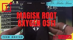 How to Root Oxygen OS11/Android 11 with Magisk OnePlus 8 Pro