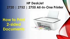 HP DeskJet 2720 | 2752 | 2755 series printer : How to print a 2 sided document