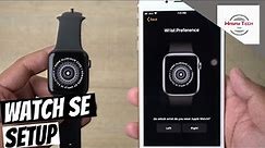 How to Connect Apple Watch SE to iPhone | Pair Apple Watch SE to iPhone