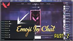 How to use Emoji in Chat - 2 | VALORANT |