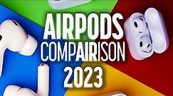 AirPods Comparison: Which Is Best For YOU? [2023]