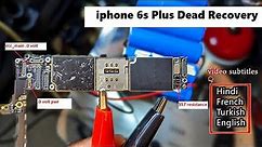 iPhone 6s Plus Dead Repair Full Video