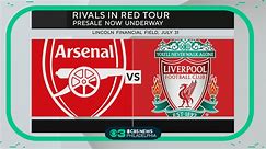 Presale underway to see Arsenal vs Liverpool at Lincoln Financial Field