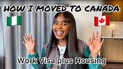 How I got a Canadian Work Visa 🇨🇦| Visa Application Process, Accommodation, Important Documents