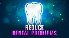 Toothache Relief Music: Reduce Dental Problems, Teeth Healing Frequency