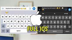 KEYBOARD IPHONE FOR ANDROID + EMOJI IOS TER UPDATE