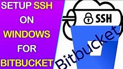 Setup SSH Agent on Windows 10 for BitBucket