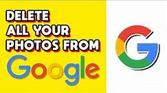 How to Delete ALL Your Photos From Google Photos! (Quick & Easy)