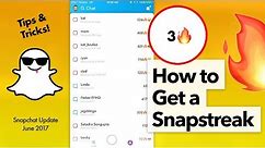 How to Get a Snapchat Streak 🔥 Snapstreaks Explained