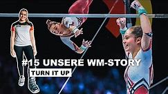 Folge 15 Unsere WM-Story | Turn it up - Unser Weg an die Weltspitze