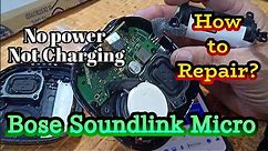 Bose Soundlink Micro not charging no power how to repair...