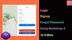 Create Responsive Login, Sign up and Forgot Password form using Bootstrap 4 in 3 Minutes