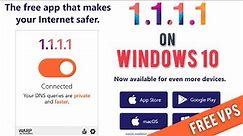 Install 1.1.1.1 VPN on Windows | Cloudflare WARP VPN for Windows