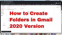 How to Create Folders in Gmail EASY 2020 Version