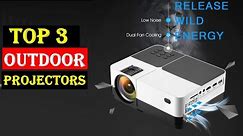 ✅Best Outdoor Projector 2024 - Top 3 Outdoor Projector Reviews #project