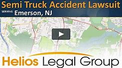 Emerson Semi Truck Accident Lawyer | Attorney | Lawsuit | Law Firm | Law | Legal | Case | Claim | Settlement | Litigation