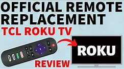 Official TCL Roku TV Remote Replacement Review - TCL RC280 Replacement Remote for Roku TV