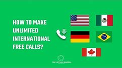 How to make unlimited international free calls to USA, Germany, Mexico, and more using Wifi | 2022
