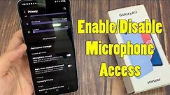 Samsung Galaxy A13: How to Enable/Disable Microphone Access