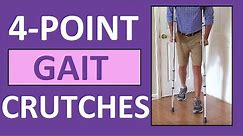 4-Point Gait Crutches Walking Pattern Demonstration Nursing Skill
