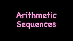 Arithmetic Sequences - Algebra 1 Unit 13 Lesson 2