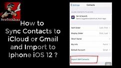 How to Sync iPhone Contacts to iClouds or Gmail in iOS 12?