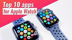 TOP 10 APPS for Apple Watch in 2021!