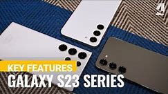 Samsung Galaxy S23 Ultra, S23+, and S23 hands-on & key features