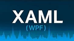 Intro to XAML (WPF) & Data Binding for Modernizing Desktop Applications