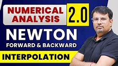 Numerical Analysis 2.0 | Newton's Forward & Backward Interpolation Formula by GP Sir