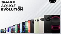 Evolution of SHARP Aquos Phone | History Of SHARP Aquos Phone 2011-2024
