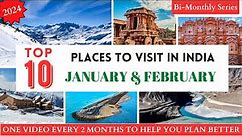 TOP 10 Places To Visit In JANUARY & FEBRUARY In India 2024 | WHERE TO VISIT | Winter Destinations