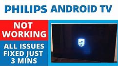 How To Fix PHILIPS ANDROID TV Not Working || Apps Not Loading on PHILIPS SMART TV