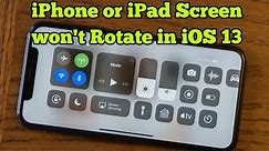 iPhone Screen Rotation Not Working in iOS 13/13.2 - Here's the Fix