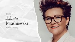 #13 Jolanta Kwaśniewska | Portret kobiecy