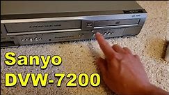 Sanyo DVW-7200 DVD & VHS Player (Operating Test)