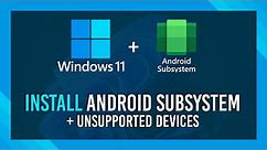 How to setup Android Subsystem on Windows 11 | NEW GUIDE