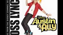 Better Together from the Austin and Ally Soundtrack