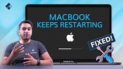 MacBook Keeps Restarting? Fixed with 6 Solutions!