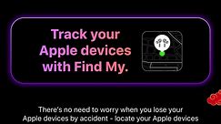 Track your Apple devices with Find My