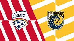 Match Highlights: Adelaide United vs. Central Coast Mariners
