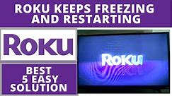 How to Fix Roku Keeps Freezing And Restarting - What To Do || Best 5 Easy Solution