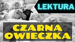 Czarna Owieczka LEKTURA Jan Grabowski AUDIOBOOK