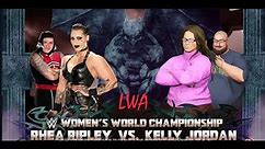 Lolcow Wrestling: Rhea Ripley VS Kelly Jordan for the WWE Women's World Championship!