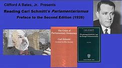 Reading Carl Schmitt's Parlamentarismus. Preface to the Second Edition (1926)
